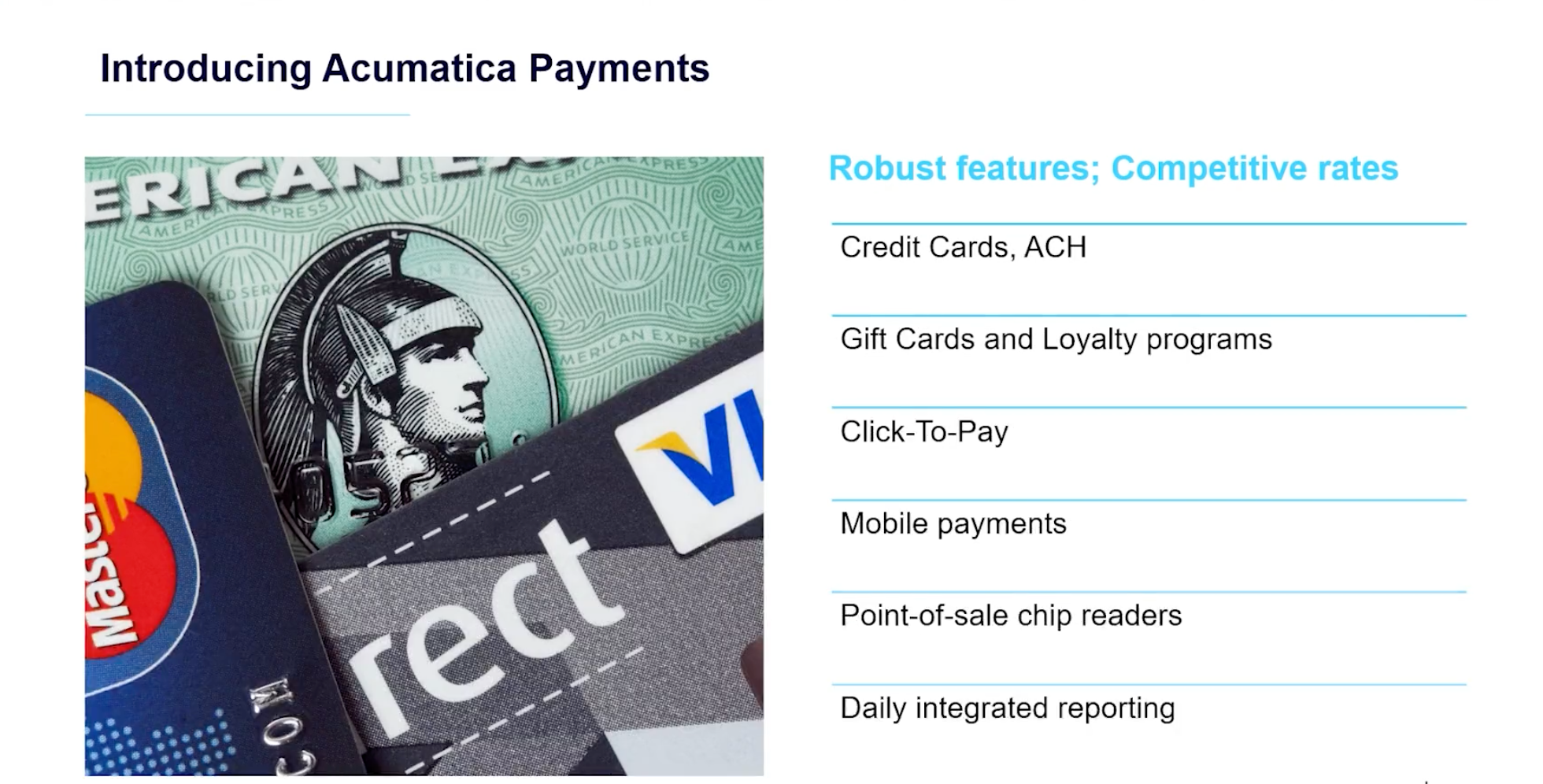 Acumatica ERP payments: credit cards, ACH, Click-To-Pay, Mobile payments, Point-of-Sale chip readers