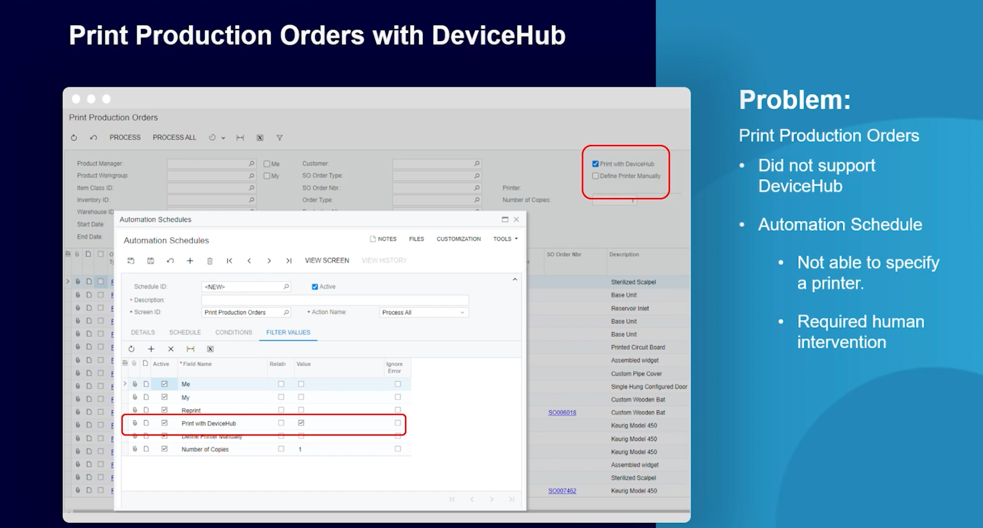 Acumatica ERP Screen Showing Print Production Orders with DeviceHub